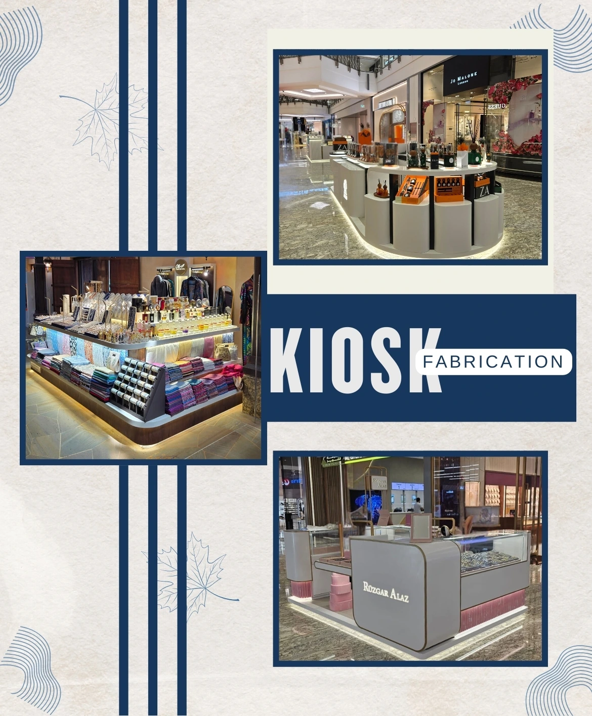 Kiosk Fabrication