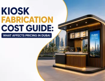 kiosk fabrication cost Dubai